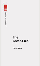 Thomas Dubs. The Green Line